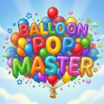 Balloon Pop Master – Game Bắn Bóng Vui Nhộn Miễn Phí