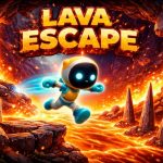 THE LAVA ESCAPE – Thử thách chạy trốn dung nham kịch tính